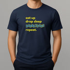 Person wearing a navy t-shirt with text 'eat up drop sleep BARBAYDOHS repeat.'