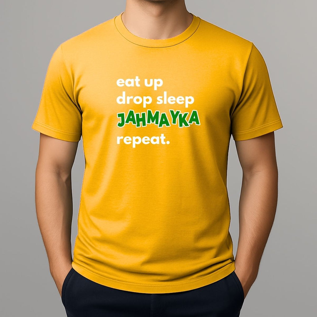 Yellow t-shirt with text 'eat up drop sleep JAHMAYKA repeat.' on a gray background