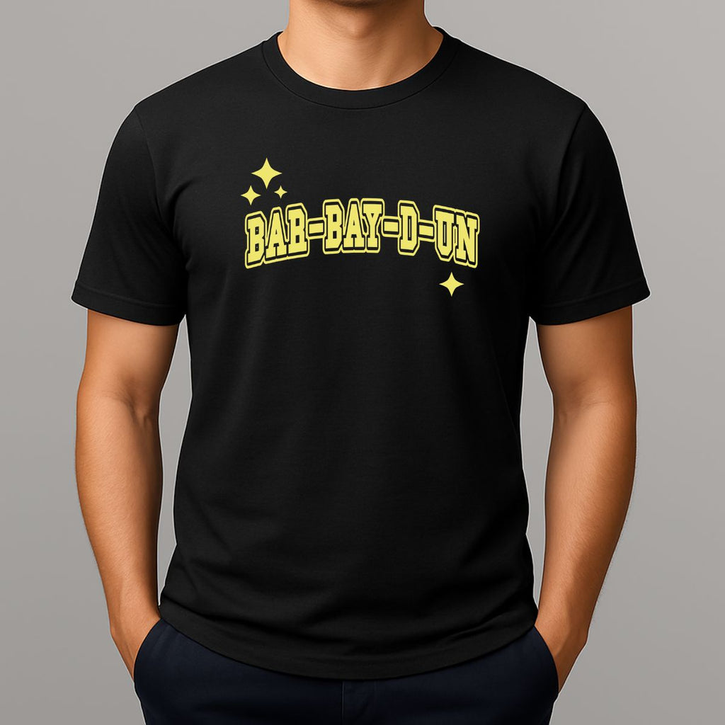 Person wearing a black t-shirt with 'BAR-BAY-D-UN' printed in yellow on a gray background